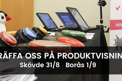 Produktvisning i Västra Götaland Produktvisning i Västra Götaland